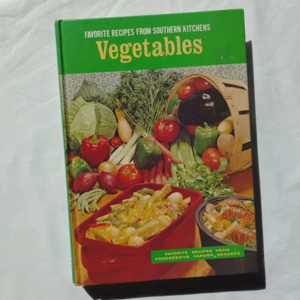 Vintage Vegetables Cookbook Progressive Farmer Favorite Recipes Southern Kitchen